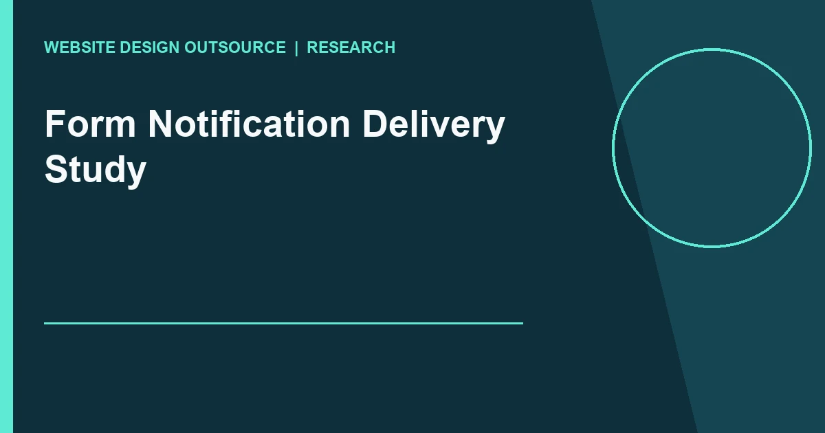 Visual guide for Form Notification Delivery Study